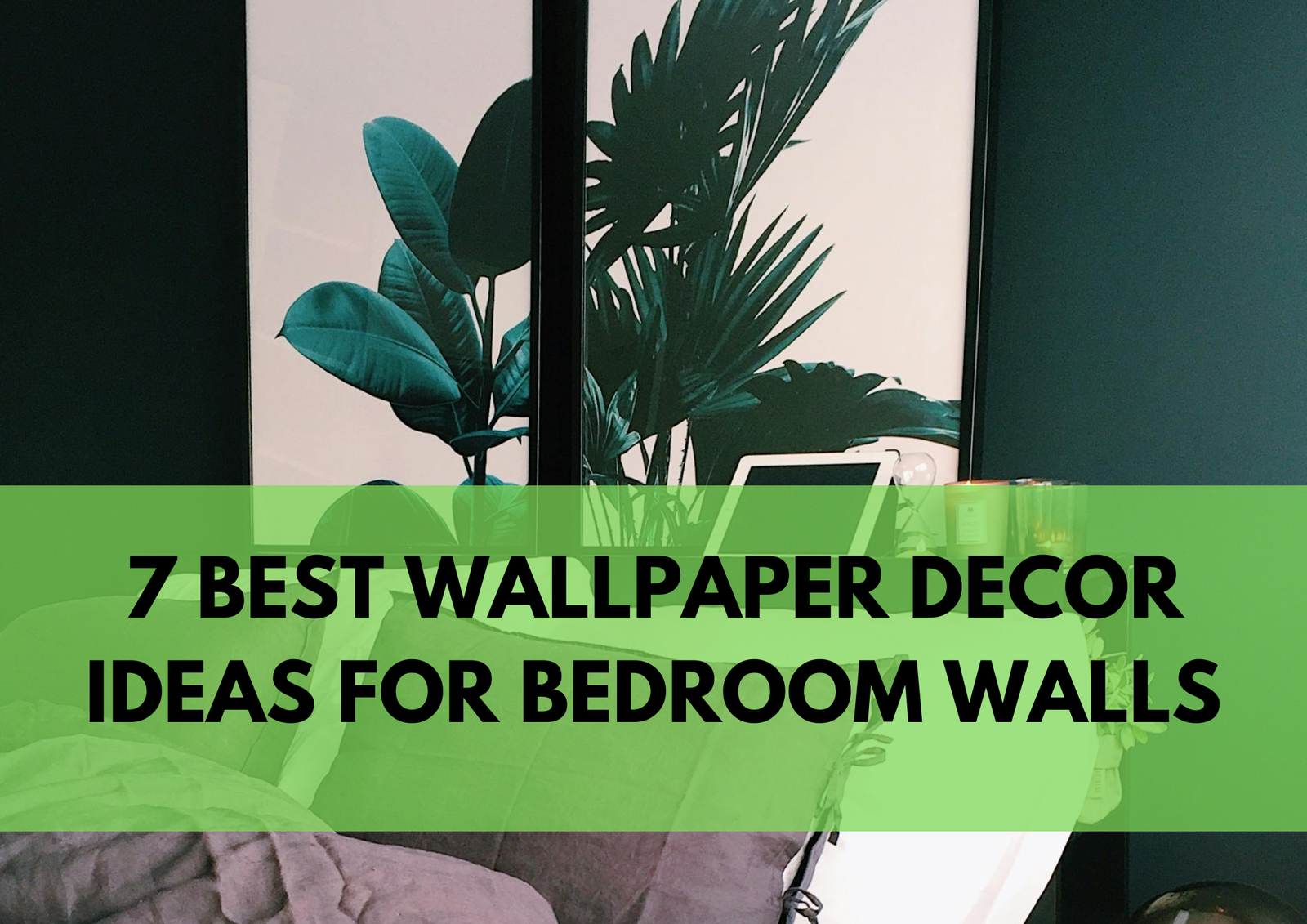 Wallpaper Decor Ideas for Bedroom Walls